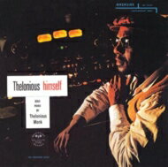 Thelonious Monk セロニアスモンク / Thelonious Himself + 1 