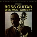Wes Montgomery ウェスモンゴメリー / Boss Guitar + 2 【SHM-CD】