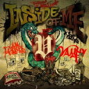 VAMPS バンプス / INSIDE OF ME feat. Chris Motionless of Motionless In White 【CD Maxi】