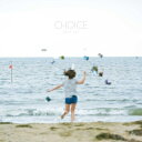 BACK LIFT / CHOICE 【初回盤】 【CD Maxi】