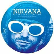 Nirvana ニルバーナ / All The Fun Of The Fair - 28th Dec 1991 (Pic Disc) 【12inch】