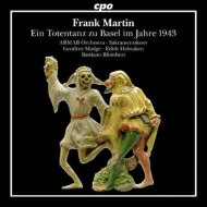 【輸入盤】 Martin マルタン / 舞台音楽『死せるバーゼルの踊り　1943年』　バスティアン・ブロムヘルト &amp; ARMAB管弦楽団、サクラメント合唱団、バーゼル・ドラム、他 【CD】