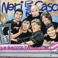 【輸入盤】 Neri Per Caso ネリペルカーゾ / La Raccolta - Best Of 【CD】