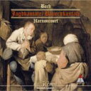 Bach, Johann Sebastian バッハ / 狩りのカンタータ&農民カンタータ アーノンクール&ウィーン・コンツェントゥス・ムジクス 【CD】