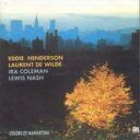 【輸入盤】 Eddie Henderson / Lauren Dewilde / Colors Of Manhattan 【CD】