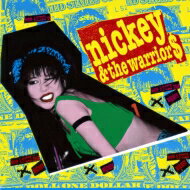 NICKEY &amp; THE WARRIORS / GOD SAVE THE NICKEY + 1992 【SHM-CD】