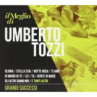 【輸入盤】 Umberto Tozzi ウンベルトトッツィ / Il Meglio Di Umberto Tozzi : Grandi Successi 【CD】