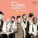 Robyn Bennett &amp; Bang Bang / Song Is You 【CD】
