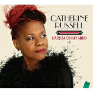 【輸入盤】 Catherine Russell / Harlem On My Mind 【CD】