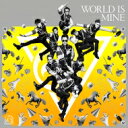 RADIO FISH / WORLD IS MINE　TYPE-A 【CD】