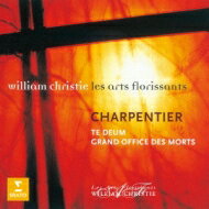Charpentier MA. VpeBG / Grand Messe Des Morts, Te Deum: Christie / Les Arts Florissants yCDz