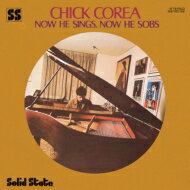 Chick Corea チックコリア / Now He Sings, Now He Sobs 【SHM-CD】のサムネイル