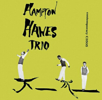 Hampton Hawes ハンプトンホーズ / Trio Vol.1 【SHM-CD】
