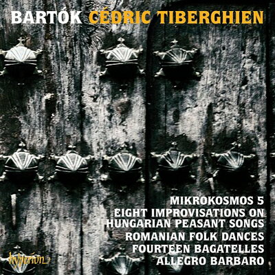 Composer: Ra Line - 【輸入盤】 Bartok バルトーク / ミクロコスモス第5巻、ルーマニア民俗舞曲、アレグロ・バルバロ、ハンガリー農民の歌による即興曲、他　セドリック・ティベルギアン 【CD】