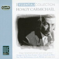 【輸入盤】 Hoagy Carmichael ホーギーカーマイケル / Essential Collection 【CD】