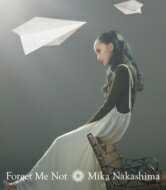 中島美嘉 ナカシマミカ / Forget Me Not 【通常盤】 【CD Maxi】