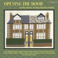 【輸入盤】 Heaton Smith , Roy (1928-2014) / Opening The Door: S.robinson / Bbc Northern O Solem Sq S.waters(Cl) J.turner(Rec) Etc 【CD】