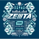 ZEIIITA 【通常盤】 【CD】