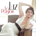Luz Casal / La Pasion 【CD】
