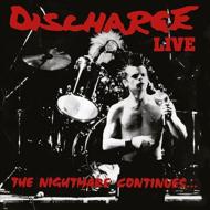 【輸入盤】 DISCHARGE ディスチャージ / Nightmare Continues 【CD】