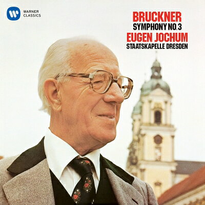 Bruckner ブルックナー / 交響曲第3番　オイゲン・ヨッフム & シュターツカペレ・ドレスデン 【CD】 hmvjapan-28011666 HMV&BOOKS online 1号店 パッケージ画像