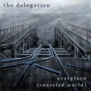 【輸入盤】 Delegation (Jazz) / Evergreen (Canceled World) 【CD】