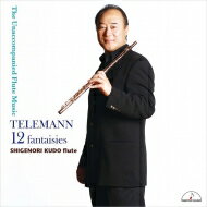 Telemann e} / 12 Fantasies For Flute Solo: HdT +the Unaccompanied Flute Music yCDz