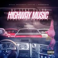 【輸入盤】 Dj Luke Nasty / Highway Music: Stuck In Traffic 【CD】