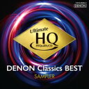 UHQCD DENON Classics BEST　聴き比べ用サンプラー(+CD) 【Hi Quality CD】