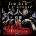 Chris Squire / Billy Sherwood / Conspiracy Live 【CD】