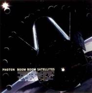 Boom Boom Satellites ブンブンサテライツ / PHOTON 【CD】