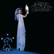 Stevie Nicks スティービーニックス / Bella Donna: 麗しのベラ ドンナ 【SHM-CD】