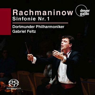 Composer: Ya Line - 【輸入盤】 Rachmaninov ラフマニノフ / 交響曲第1番　ガブリエル・フェルツ & ドルトムント・フィル 【SACD】
