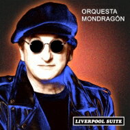 【輸入盤】 Orquesta Mondragon / Liverpool Suite 【CD】