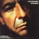 Leonard Cohen レナードコーエン / Various Positions: 哀しみのダンス 