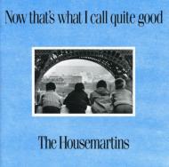 【輸入盤】 Housemartins / Now That's What I Call Quite Good 【CD】