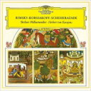 Rimsky-korsakov リムスキー＝コルサコフ / リムスキー＝コルサコフ：シェエラザード、ボロディン：だったん人の踊り　ヘルベルト・フォン・カラヤン＆ベルリン・フィル 【Hi Quality CD】