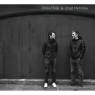 【輸入盤】 Chris Thile / Brad Mehldau / Chris Thile &amp; Brad Mehldau (2CD) 【CD】