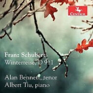 yAՁz Schubert V[xg / Winterreise: Alan Bennett(T) Albert Tiu(P) yCDz