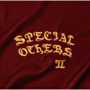 SPECIAL OTHERS スペシャルアザーズ / SPECIAL OTHERS II 【初回限定盤】 (3CD) 【CD】