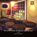 Occultic; Nine Original Soundtrack 【CD】