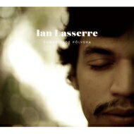 Ian Lasserre / Sonoridade Polvora 【CD】