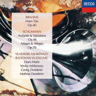 Brahms ブラームス / ブラームス: ホルン三重奏曲、シューマン: アンダンテと変奏曲、アダージョとアレグロ　ラドヴァン・ヴラトコヴィチ、ヴラディーミル・アシュケナージ、他 【SHM-CD】