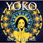 高橋洋子 タカハシヨウコ / YOKO SINGS FOREVER 【CD】 3,036円