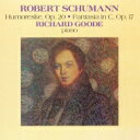 Schumann シューマン / フモレスケ、幻想曲ハ長調　リチャード・グード 