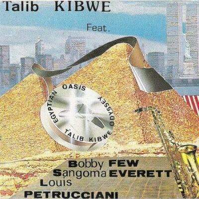 【輸入盤】 Talib Kibwe / Egyptian Oasis 【CD】