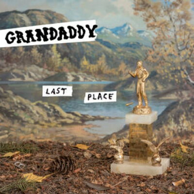 【輸入盤】 Grandaddy / Last Place 【CD】