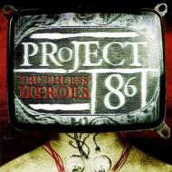 ͢ס Project 86 / Truthless Heroes CD