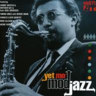 【輸入盤】 Yet Mo Mod Jazz 【CD】
