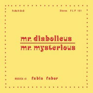 【輸入盤】 Fabio Fabor / Mr Diabolicus - Mr Mysterious 【CD】